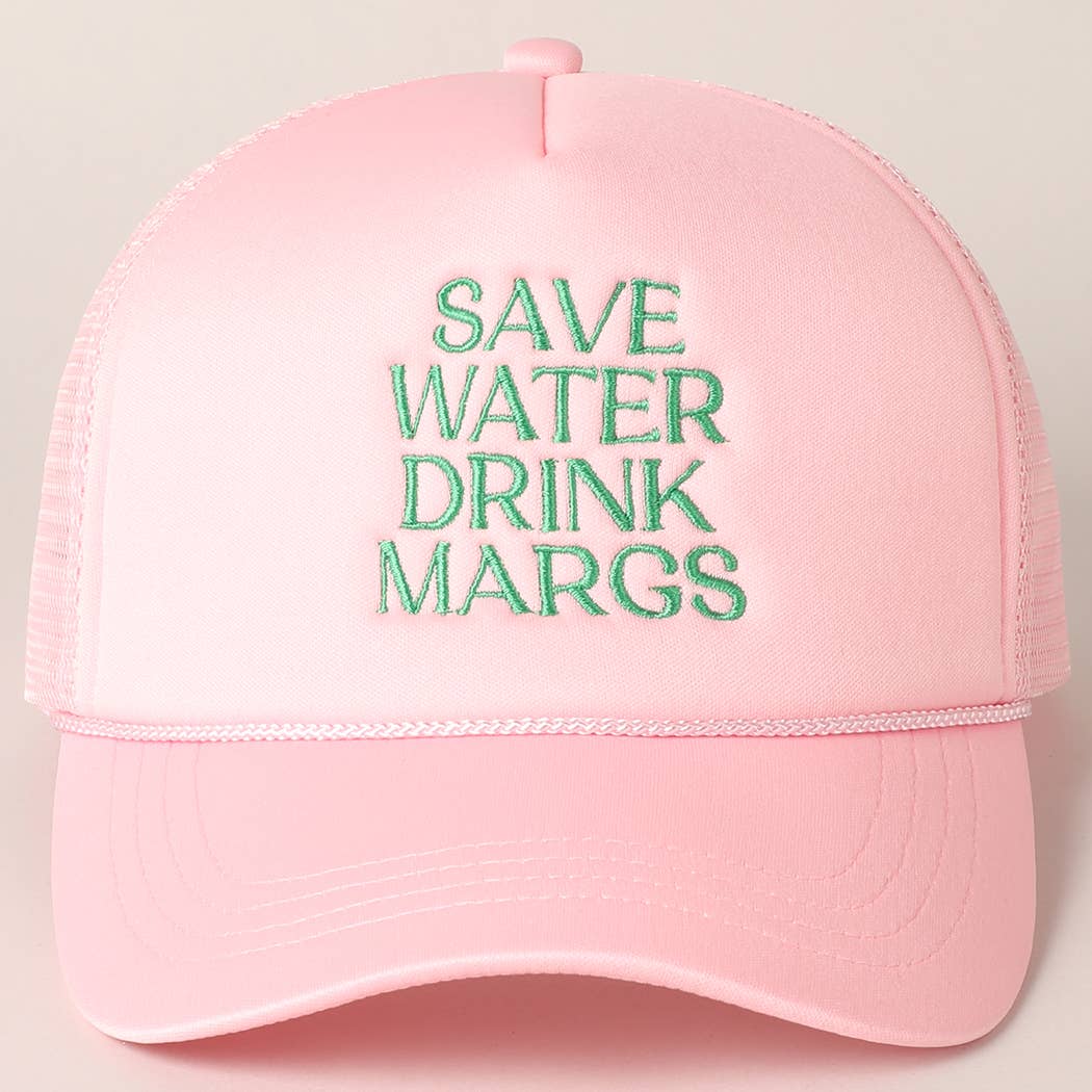 Save Water Drink Margs Embroidered in Pink