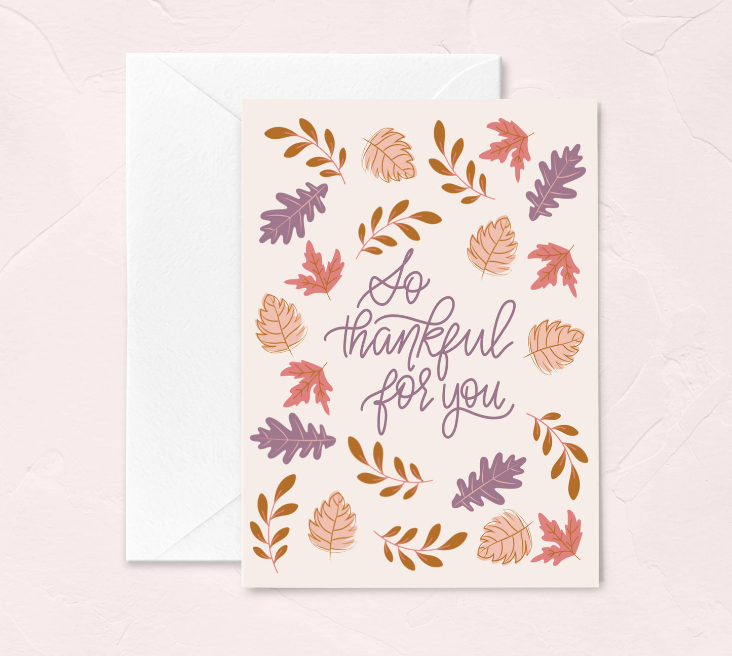 Thanksgiving Greeting Cards - So Thankful for You