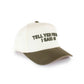Tell Yer Folks I Said Hi Embroidered Trucker Hat
