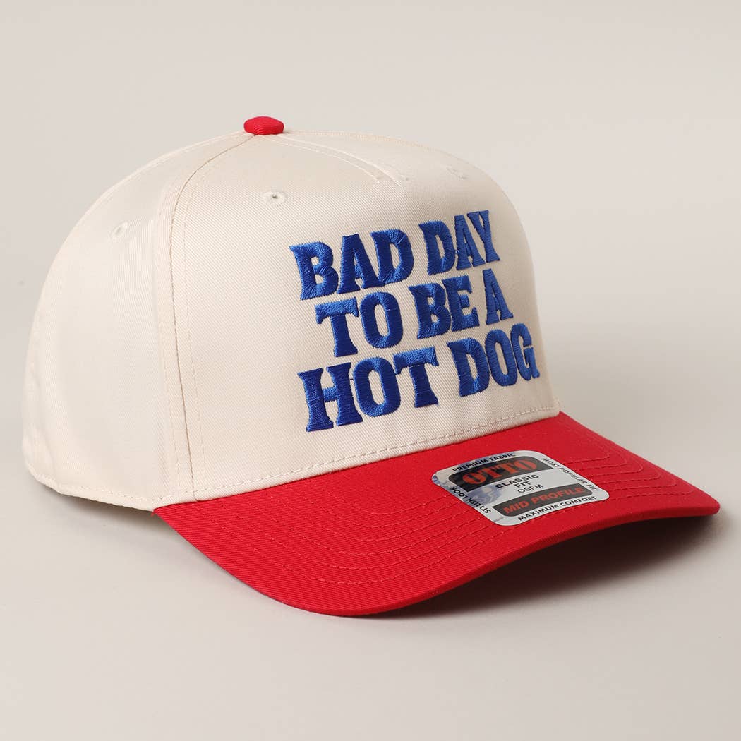 BAD DAY TO BE A HOT DOG Trucker Hat