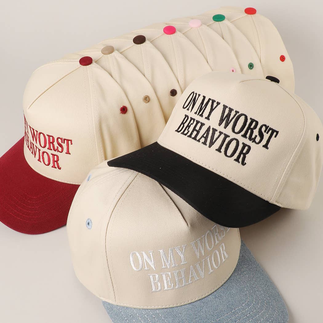 ON MY WORST BEHAVIOR Trucker Hat