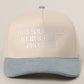 That Sounds Like My Husbands Problem Trucker Hat