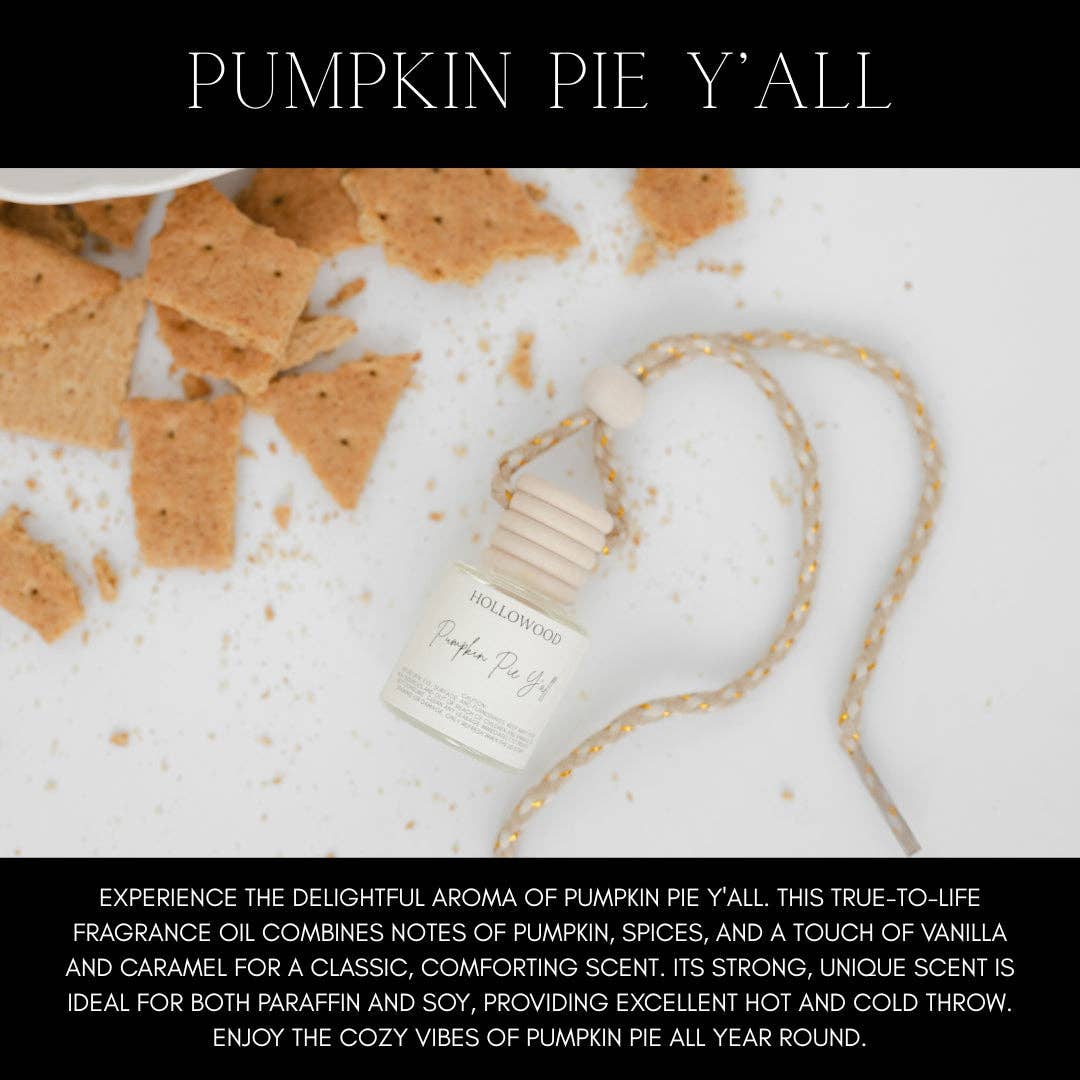 Pumpkin Pie Y'all Car Diffuser