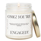 OMG! You're Engaged Candle