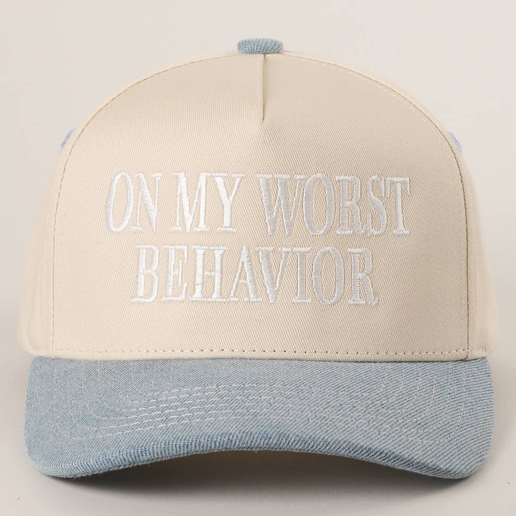 ON MY WORST BEHAVIOR Trucker Hat