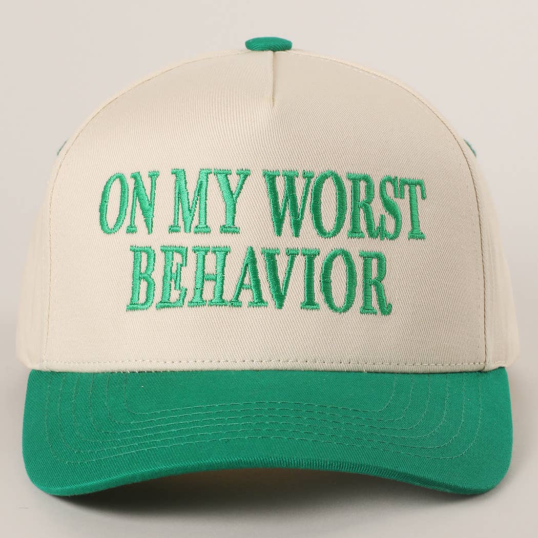 ON MY WORST BEHAVIOR Trucker Hat
