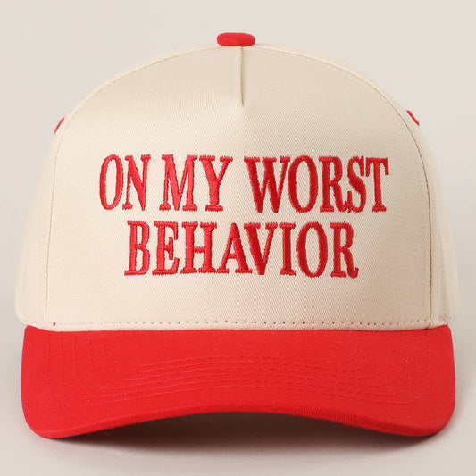 ON MY WORST BEHAVIOR Trucker Hat