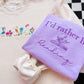 I'd Rather Be Reading Embroidered Tee